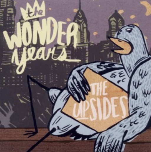 The Wonder Years – The Upsides