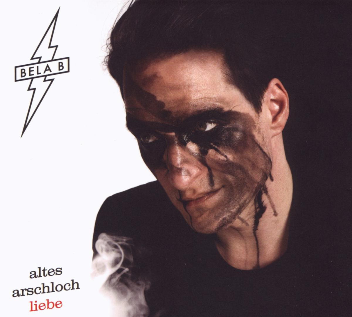 Bela B. – Altes Arschloch Liebe