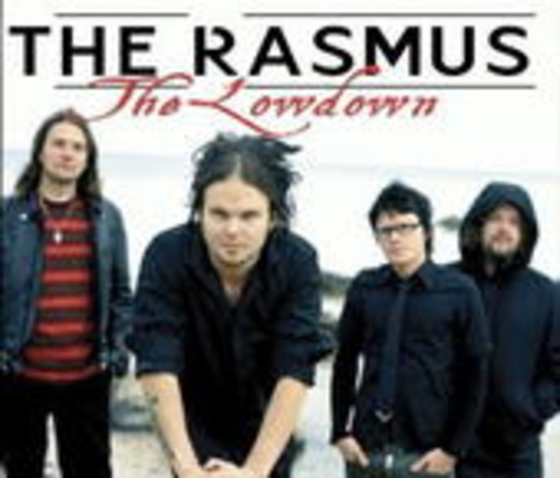 The Rasmus – The Lowdown