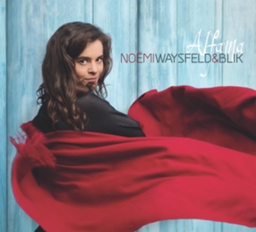 Noemi Waysfeld & Blik – Alfama