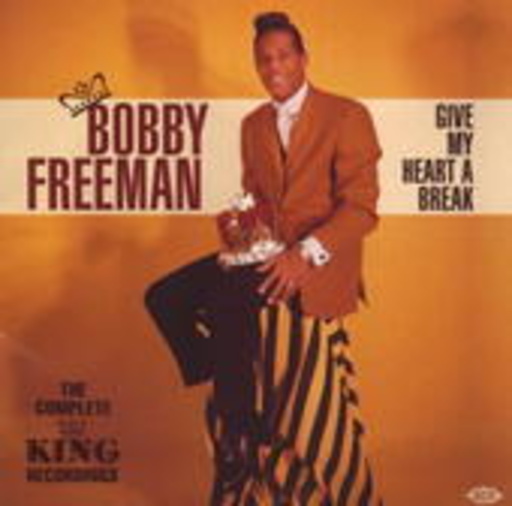 Al "Cake" Wichard – Give My Heart A Break - Complete King Recordings
