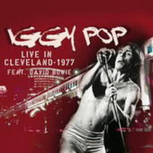 Iggy Pop – Live In Cleveland