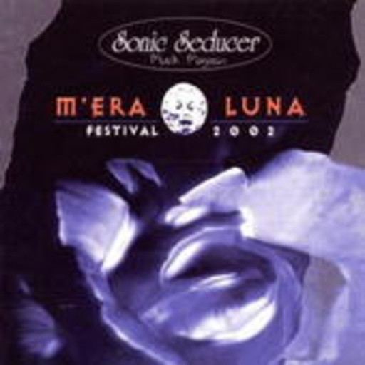 Diverse – M'era Luna Festival 2002 - Sonic Seducer presents