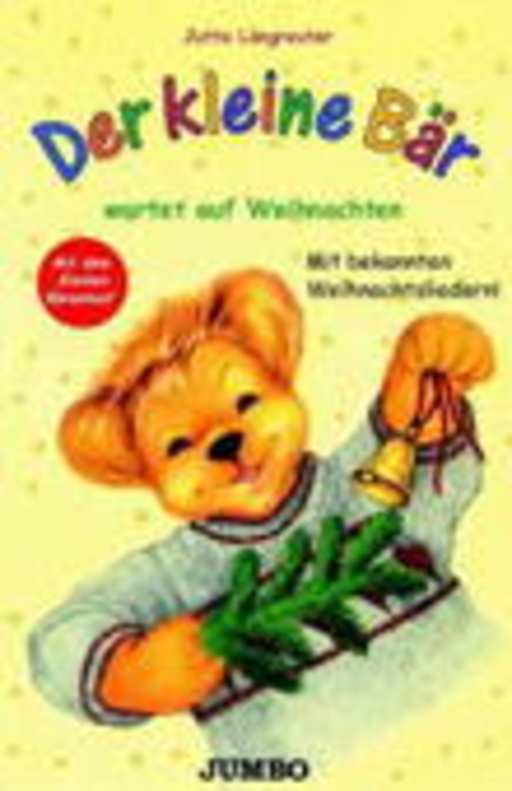 Jutta Langreuter – Der kleine Bär wartet auf Weihnachten