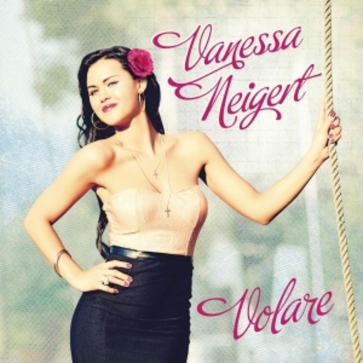 Vanessa Neigert – Volare