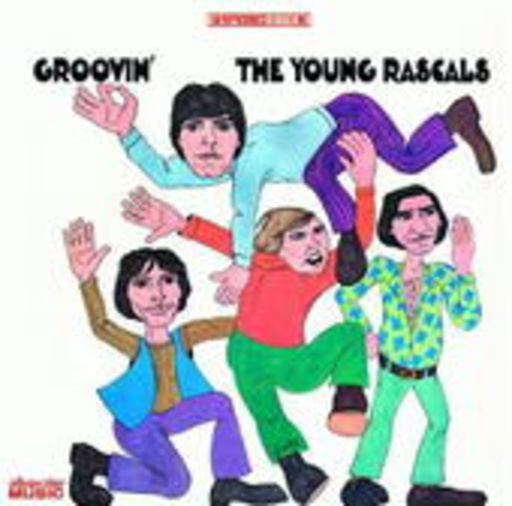 The Rascals/The Young Rascals – Groovin'
