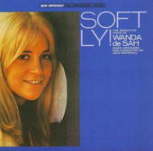 Wanda De Sah – Softly