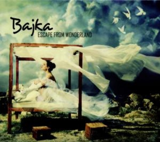 Bajka – Escape From Wonderland