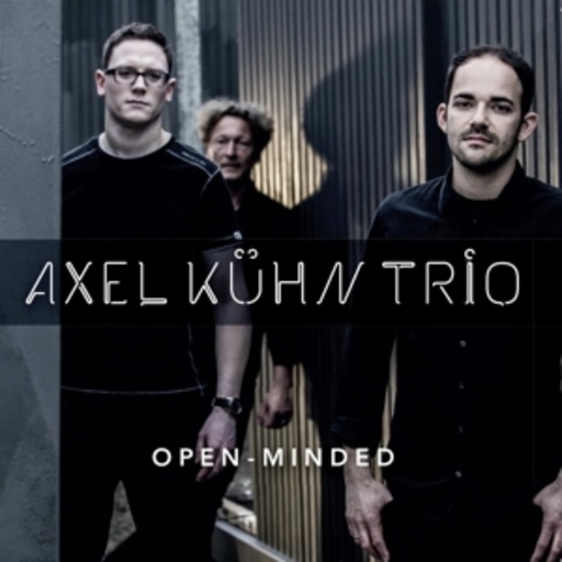 Axel Kühn Trio – Open-Minded