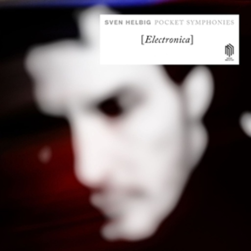 Sven Helbig – Pocket Symphonies [Electronica]