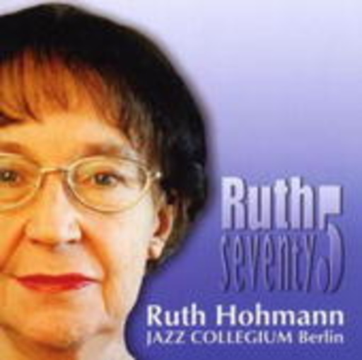 Ruth Hohmann – Seventy 5