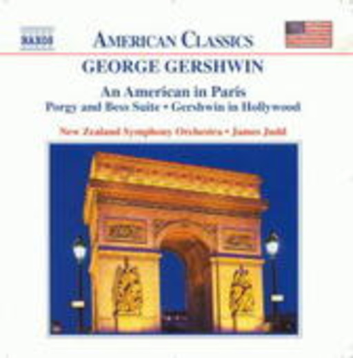 James Judd/New Zealand Symphony Orchestra – An American In Paris/Porgy And Bess Suite/Gershwin In Hollywood