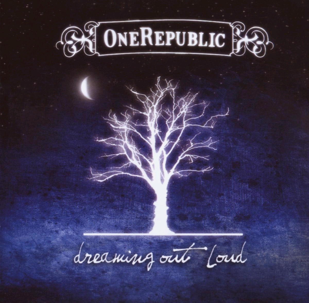 OneRepublic – Dreaming Out Loud