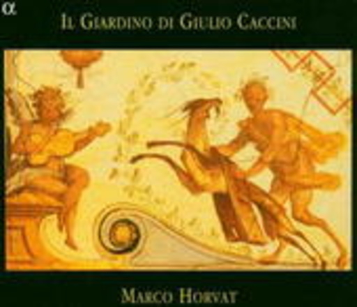 Marco Horvat – Il Giardino Di Giulio Caccini