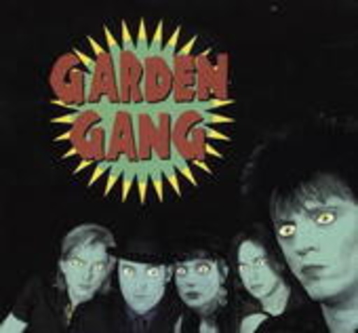 Garden Gang – Follow The Trend