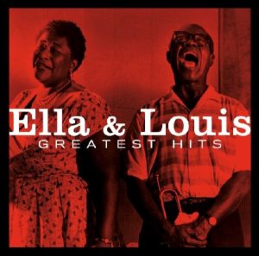 Ella Fitzgerald & Louis Armstrong – Greatest Hits