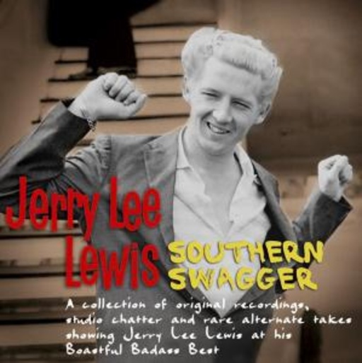 Jerry Lee Lewis – Southern Swagger