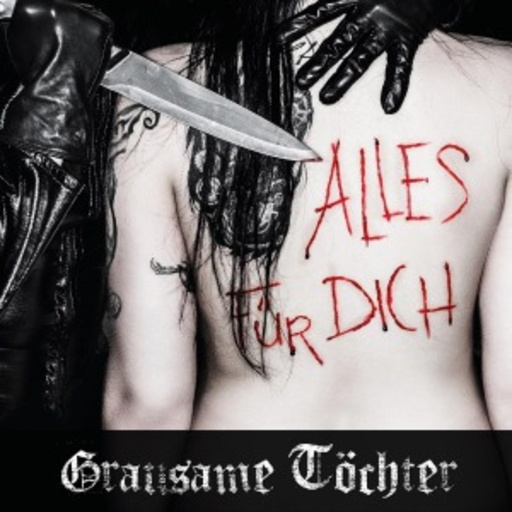 Grausame Töchter – Alles für dich