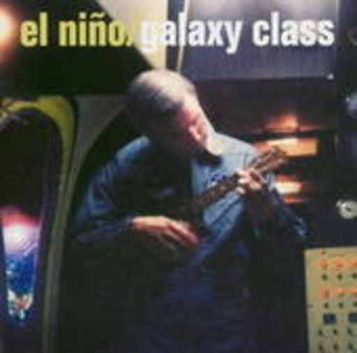 El Nino – Galaxy Class