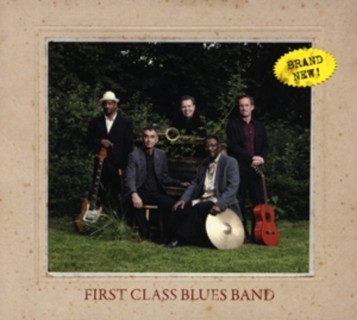 The First Class Blues Band – Brand New