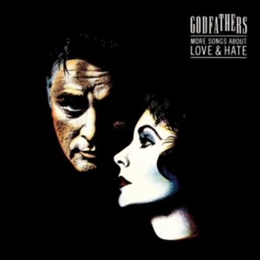 The Godfathers – More Songs About Love And Hate