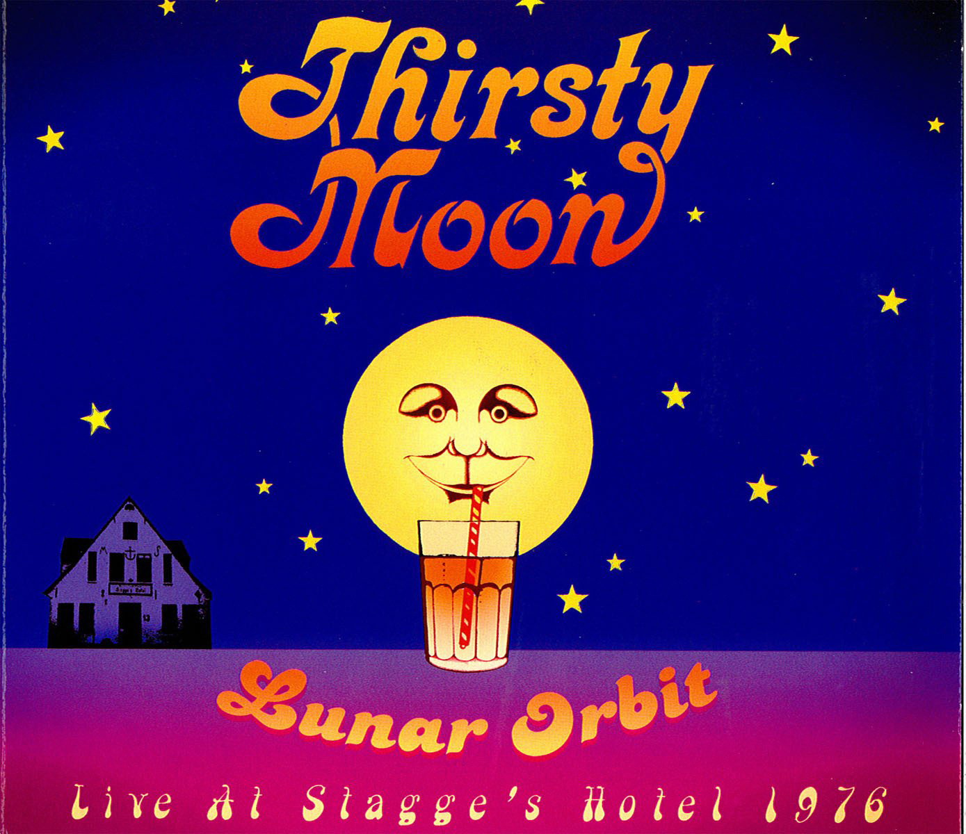 Thirsty Moon – Lunar Orbit - Live At Stagge's Hotel