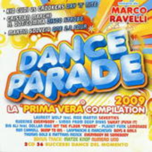 Diverse – Dance Parade - La Prima Vera 2009