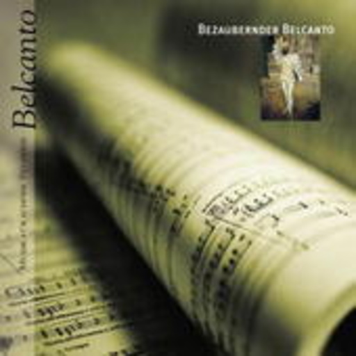 Diverse – Bezaubernder Belcanto