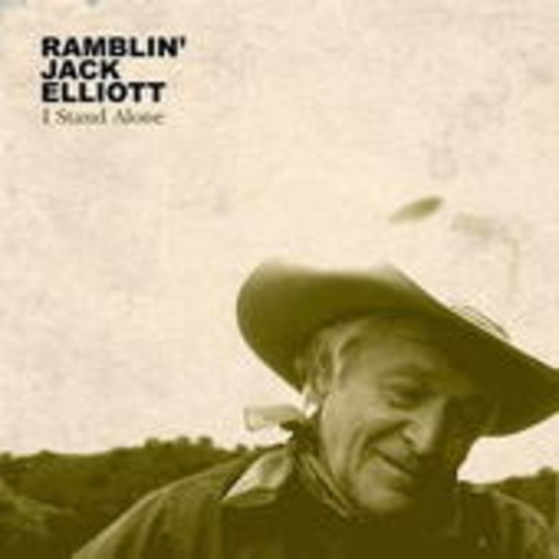 Ramblin' Jack Elliott – I Stand Alone