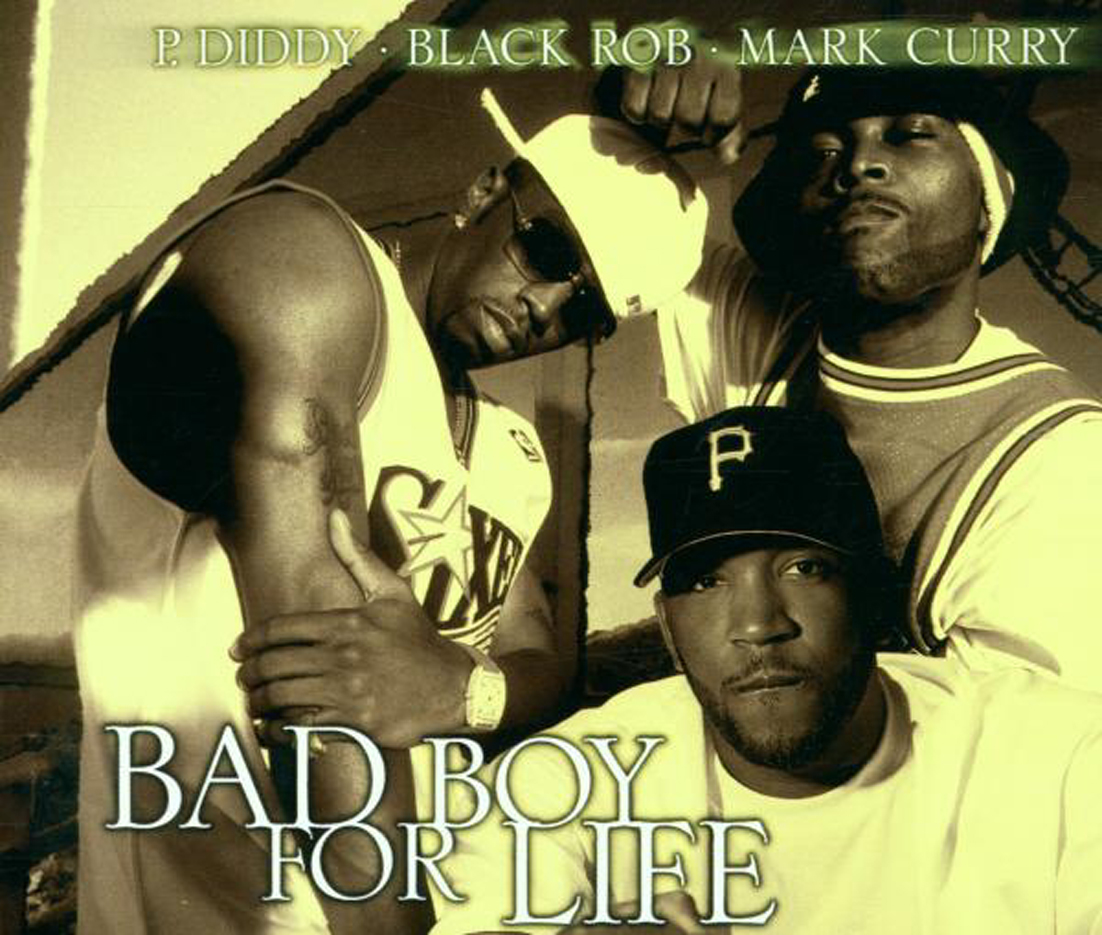 Bad Boy For Life