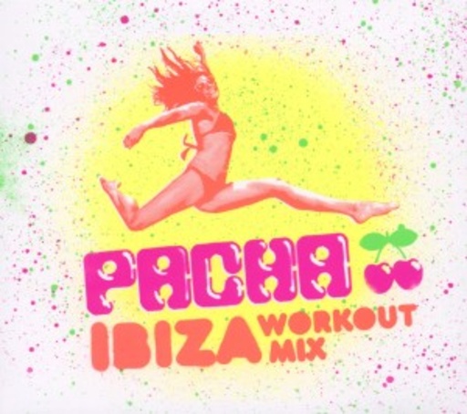 Diverse – Pacha Ibiza Workout Mix