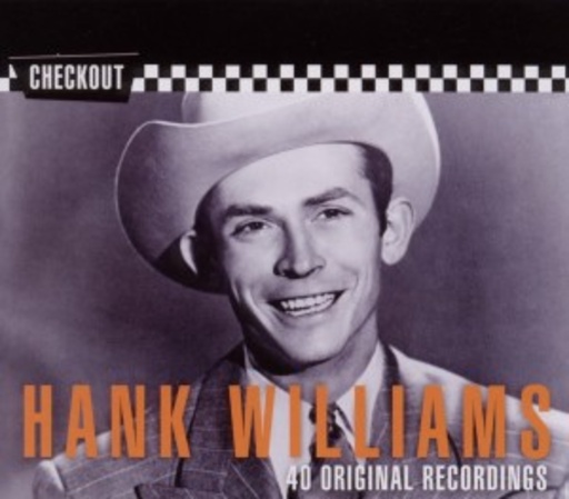 Hank Williams – 40 Original Recordings