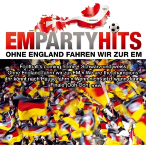 Diverse – EM Party Hits - Ohne England fahren wir zur EM