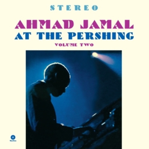 Ahmad Jamal – At The Pershing Lounge