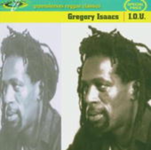 Gregory Isaacs – I.O.U.