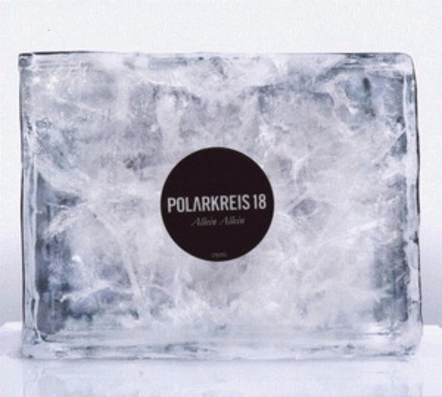 Nach drei Wochen ganz oben: "Allein Allein" von Polarkreis 18