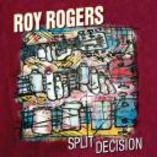 Roy Rogers – Split Decision