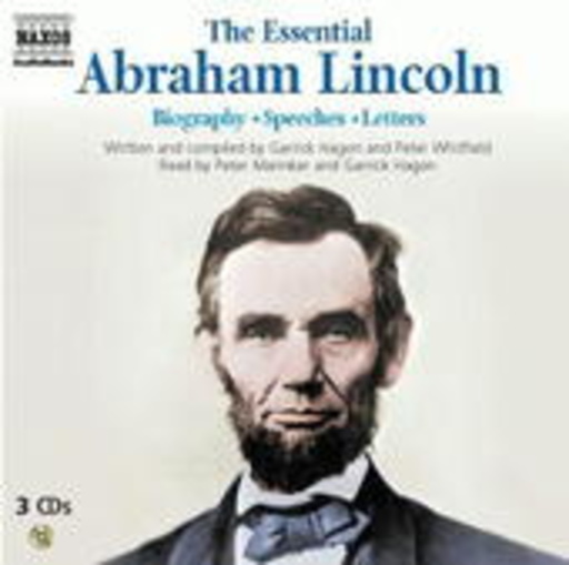 Garrick Hagon/Peter Marinker – The Essential Abraham Lincoln