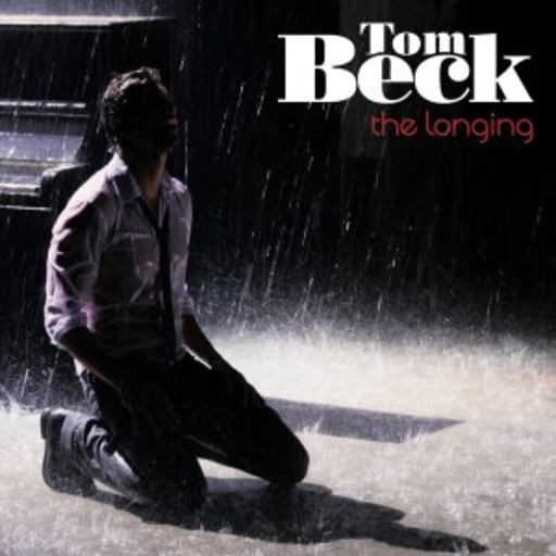 Tom Beck – The Longing