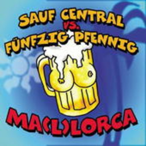 Sauf Central vs. Fünfzig Pfennig – Ma(l)lorca