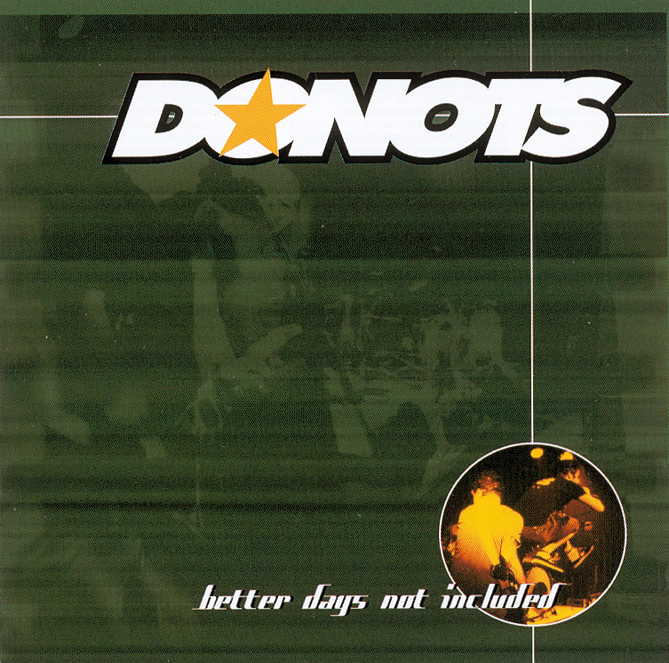 Donots – Better Days Not Included