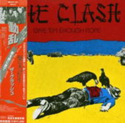 The Clash – Give 'Em Enough Rope