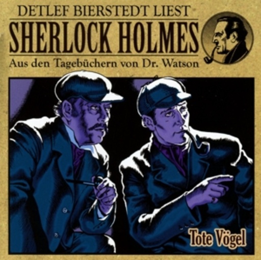 Diverse – Sherlock Holmes - Tote Vögel