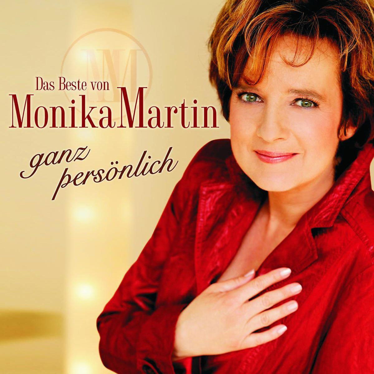 Monika Martin – Das Beste von Monika Martin - Ganz persönlich