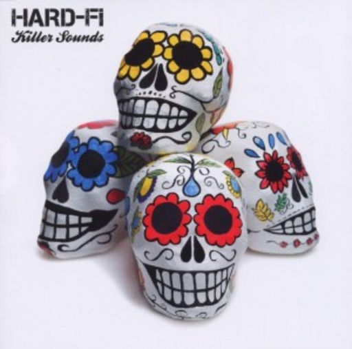 Hard-Fi – Killer Sounds