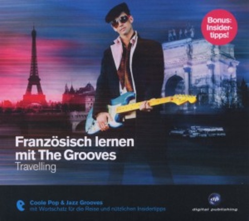 The Grooves – Französisch lernen mit The Grooves