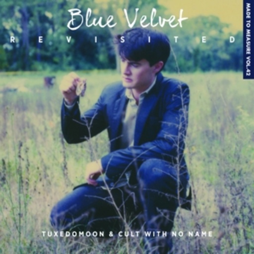 Tuxedomoon/Cult With No Name – Blue Velvet Revisited