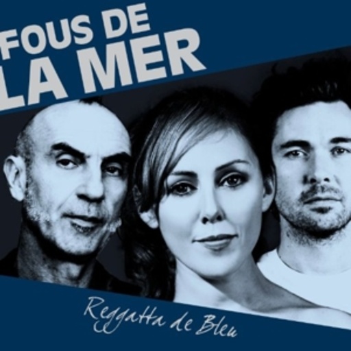 Fous De La Mer – Regatta De Bleu