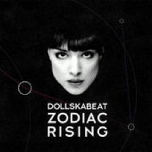 Dollskabeat – Zodiac Rising EP