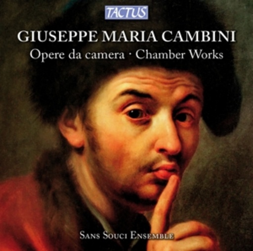 Sans Souci Ensemble – Opere Da Camera/Chamber Works